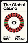 Pettifor Ann - The Global Casino