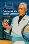 Gordon Barrett, Gordon (University of Oxford) Barrett - China''s Cold War Science Diplomacy