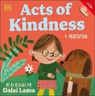 His Holiness The Dalai Lama - Acts of Kindness