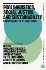 Mohammed Larouz, Mohamed Mliless, Davi Stringer, Meng Huat Chau, Diego Luis Forte, George M. Jacobs... - Ecolinguistics, Social Justice and Sustainability