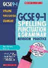 Charlotte Gallimore, Wendy Ilderton, Taylor Rose, Wall Annabel - Spelling, Punctuation and Grammar Revision and Practice Book for All Boards