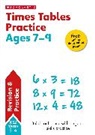 Handley Tim, Lund John - Times Tables Practice Ages 7-9