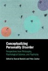Konrad (Jagiellonian University Banicki, Konrad Banicki, Peter Zachar, Zachar Peter - Conceptualizing Personality Disorder