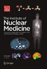 University College - Festschrift - The Institute of Nuclear Medicine