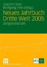 Joachim Betz, Wolfgang Hein - Jahrbuch Dritte Welt - 2005: Neues Jahrbuch Dritte Welt 2005