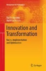 Martin Kaschny, Matthias Nolden - Innovation and Transformation