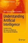Ralf T Kreutzer, Ralf T. Kreutzer, Marie Sirrenberg - Understanding Artificial Intelligence