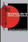 A. James Gregor, James Gregor - Mussolini's Intellectuals