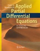 Peter Markowich - Applied Partial Differential Equations: