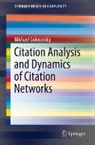 Michael Golosovsky - Citation Analysis and Dynamics of Citation Networks