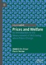 Abdelkrim Araar, Paolo Verme - Prices and Welfare