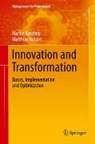 Martin Kaschny, Matthias Nolden - Innovation and Transformation