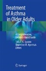Tolly E. G. Epstein, Sharmilee M. Nyenhuis - Treatment of Asthma in Older Adults