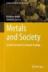 Nicholas Arndt, Clément Ganino - Metals and Society