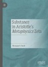 Norman O. Dahl - Substance in Aristotle's Metaphysics Zeta