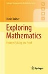 Daniel Grieser - Exploring Mathematics