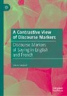 Laure Lansari - A Contrastive View of Discourse Markers