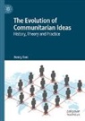 Henry Tam - The Evolution of Communitarian Ideas