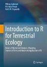 Milena Lakicevic, Nicholas Povak, Keith M. Reynolds - Introduction to R for Terrestrial Ecology