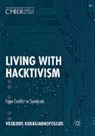 Vasileios Karagiannopoulos - Living With Hacktivism