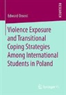 Edward Omeni - Violence Exposure and Transitional Coping Strategies Among International Students in Poland