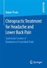 Rainer Thiele - Chiropractic Treatment for Headache and Lower Back Pain