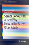 Sherry Cummings, Nancy P Kropf, Nancy P. Kropf - Senior Cohousing