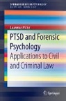 Laurence Miller - PTSD and Forensic Psychology