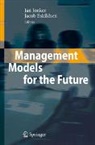 Jacob Eskildsen, Jan Jonker - Management Models for the Future