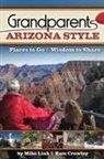 Mike Link - Grandparents Arizona Style
