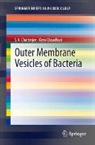 S. N. Chatterjee, S.N. Chatterjee, Keya Chaudhuri - Outer Membrane Vesicles of Bacteria
