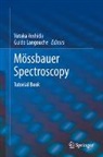 Guido Langouche, Yutaka Yoshida - Mössbauer Spectroscopy