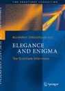 Maximilian Schlosshauer - Elegance and Enigma