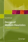 Franz Rothlauf - Design of Modern Heuristics