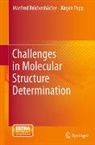 Jürgen Popp, Manfred Reichenbächer - Challenges in Molecular Structure Determination