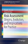 Angela M Noe, Angela M. Noe, David L Shapiro, David L. Shapiro - Risk Assessment