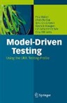Paul Baker, Zhen Ru Dai, Jens Grabowski, Ina Schieferdecker, Clay Williams - Model-Driven Testing