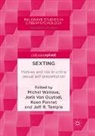 Joris van Ouytsel, Koen Ponnet, Jeff R. Temple, Joris Van Ouytsel, Michel Walrave - Sexting