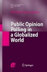 Marita Carballo, Ulf Hjelmar - Public Opinion Polling in a Globalized World