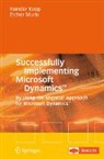 Reinder Koop, Ester Muris, Esther Muris - Successfully Implementing Microsoft Dynamics(TM)