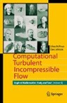 Johan Hoffman, Claes Johnson - Computational Turbulent Incompressible Flow