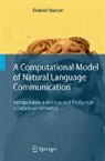 Roland R. Hausser - A Computational Model of Natural Language Communication