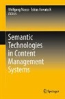 Tobias Kowatsch, Wolfgang Maass - Semantic Technologies in Content Management Systems