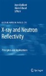 Jean Daillant, Alain Gibaud - X-ray and Neutron Reflectivity