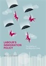 Erica Consterdine - Labour's Immigration Policy