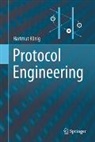 Hartmut König - Protocol Engineering
