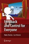 Pedro Albertos, Iven Mareels - Feedback and Control for Everyone