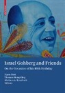 Harm Bart, Thomas Hempfling, Marinus A. Kaashoek - Israel Gohberg and Friends