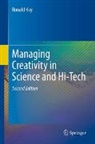 Ronald Kay - Managing Creativity in Science and Hi-Tech
