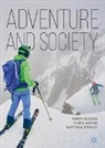 Matthew Atencio, Simon Beames, Chris MacKie - Adventure and Society